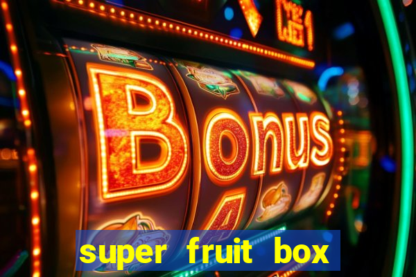 super fruit box onde comprar