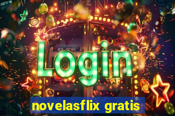 novelasflix gratis