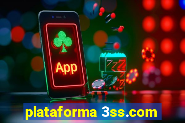 plataforma 3ss.com