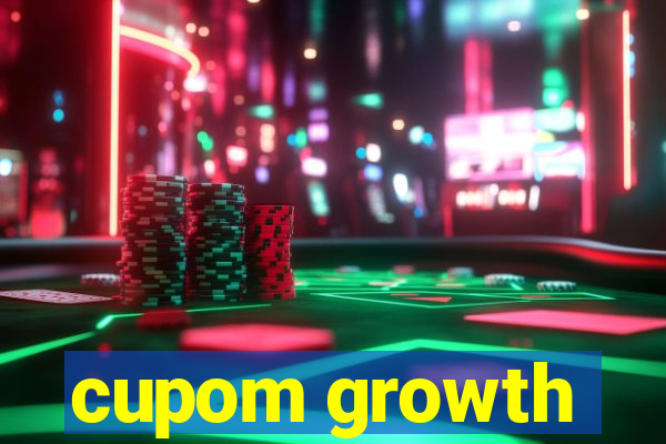 cupom growth