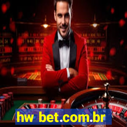 hw bet.com.br