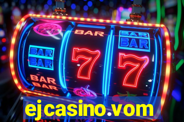 ejcasino.vom