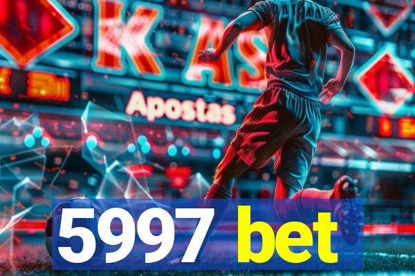 5997 bet