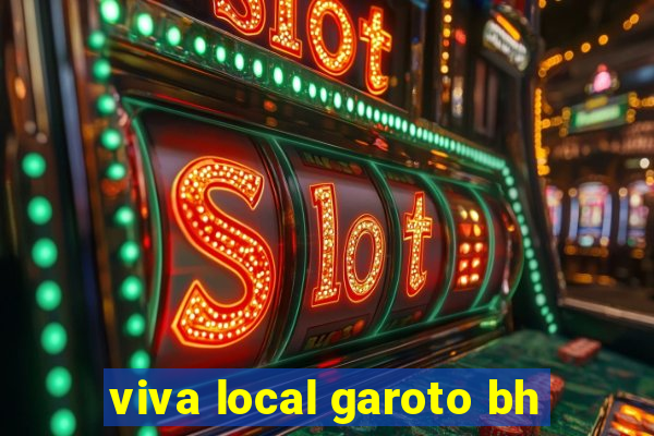 viva local garoto bh