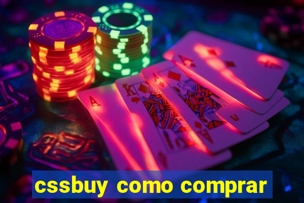 cssbuy como comprar