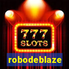 robodeblaze