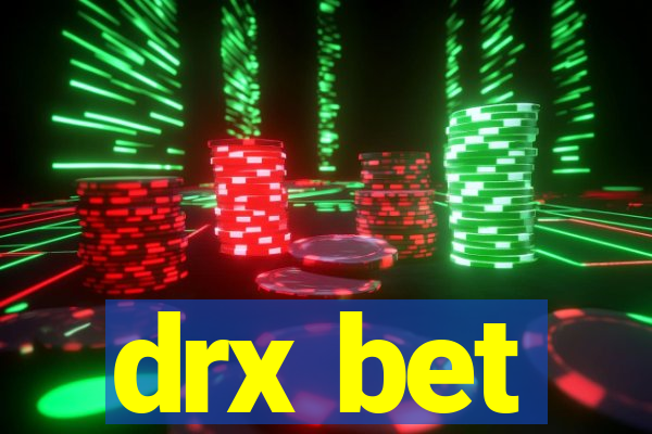 drx bet