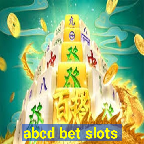 abcd bet slots