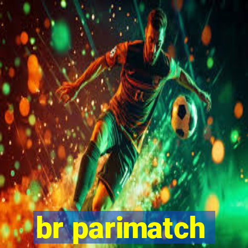 br parimatch