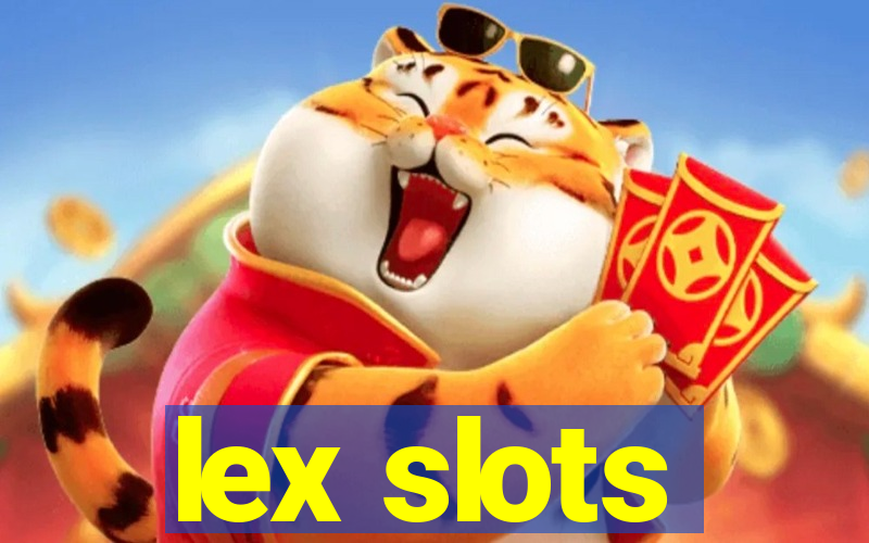 lex slots