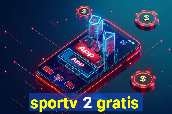 sportv 2 gratis