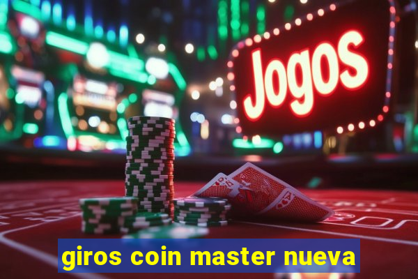 giros coin master nueva