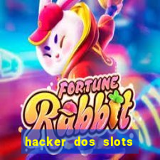 hacker dos slots porcentagem grátis