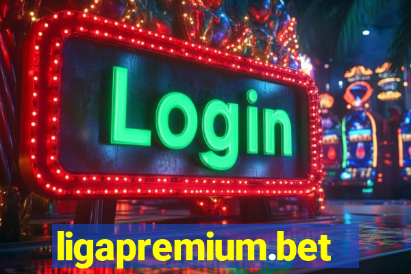 ligapremium.bet