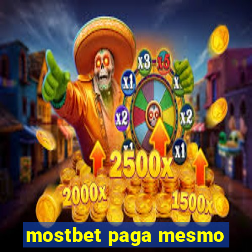 mostbet paga mesmo