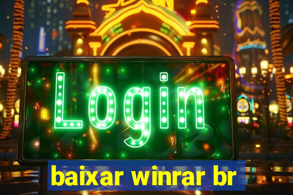 baixar winrar br