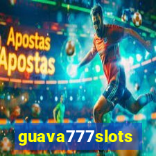 guava777slots