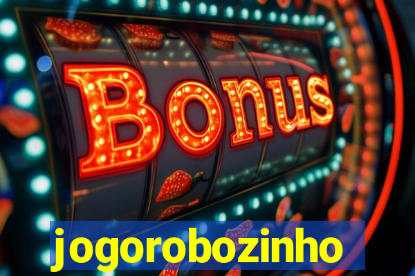 jogorobozinho