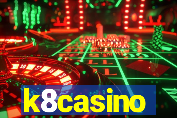 k8casino