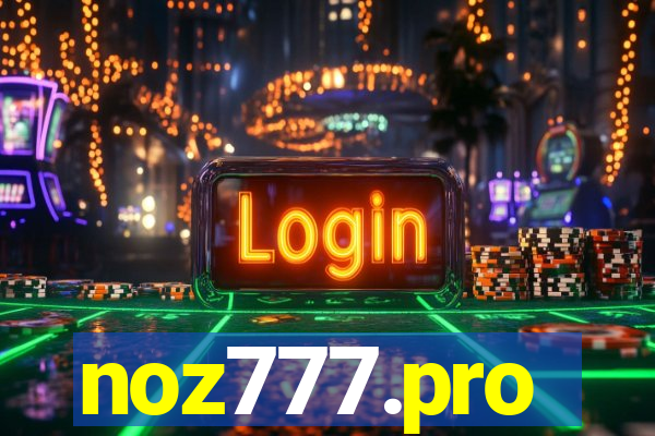 noz777.pro