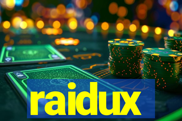 raidux