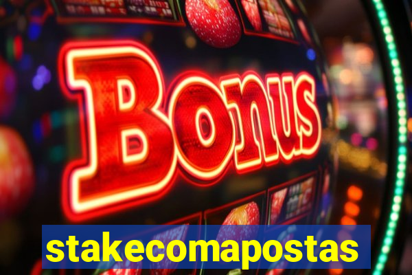 stakecomapostas