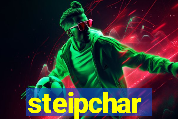 steipchar