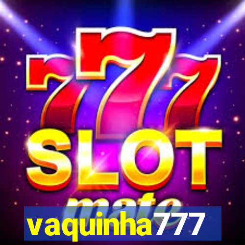 vaquinha777