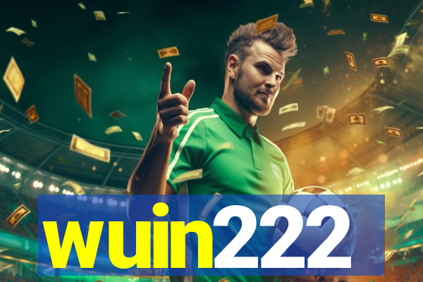 wuin222