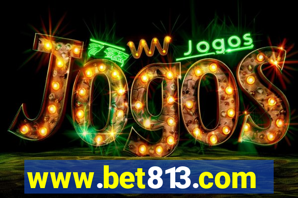 www.bet813.com