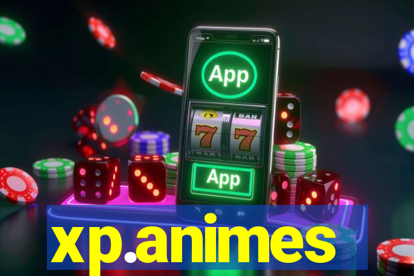 xp.animes