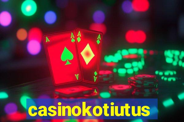 casinokotiutus