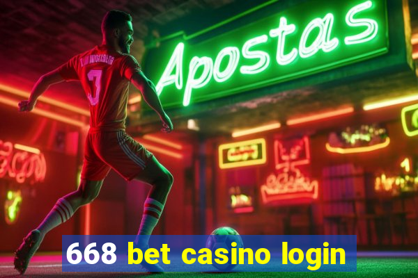 668 bet casino login