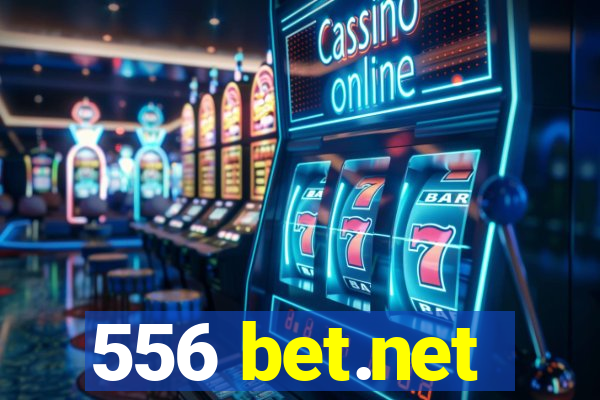 556 bet.net