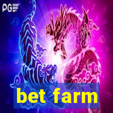 bet farm