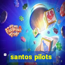 santos pilots