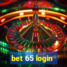 bet 65 login