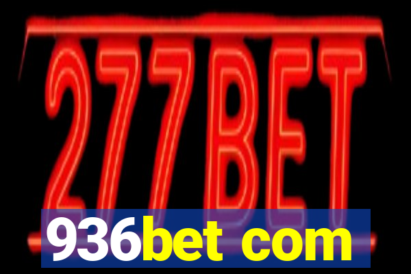 936bet com