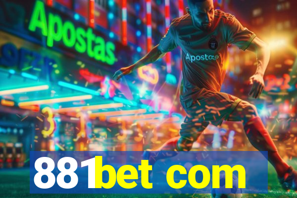 881bet com