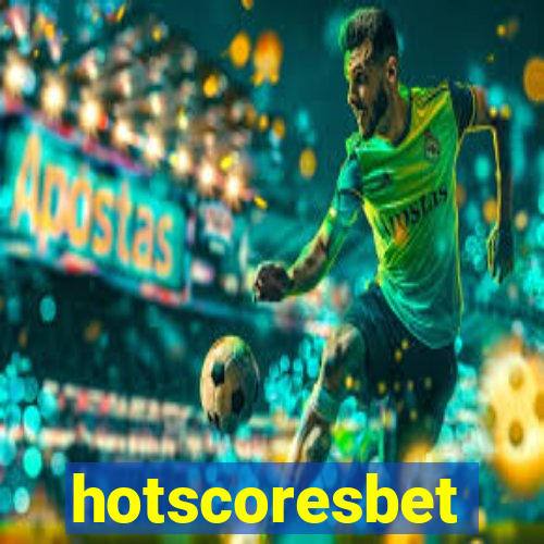 hotscoresbet