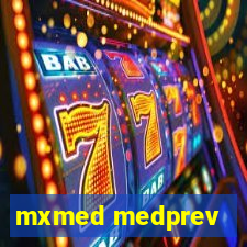 mxmed medprev