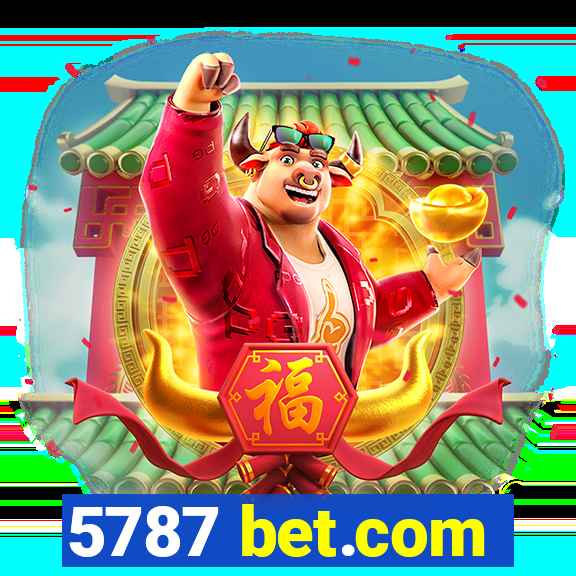 5787 bet.com