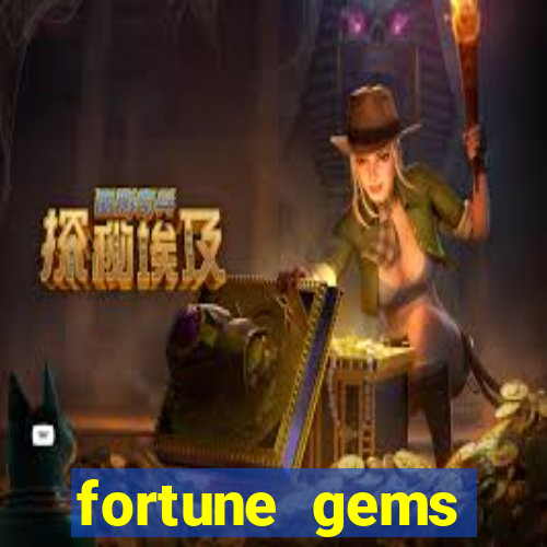 fortune gems horario pagante