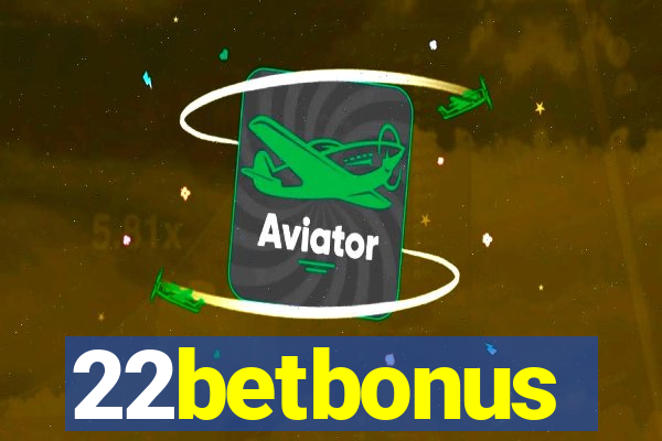 22betbonus