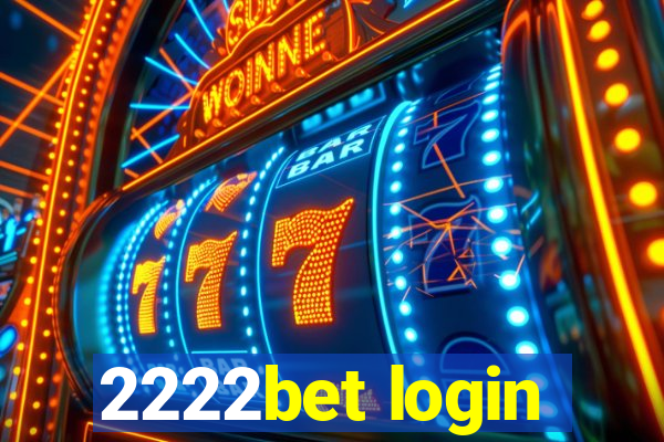 2222bet login