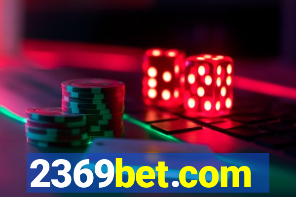 2369bet.com