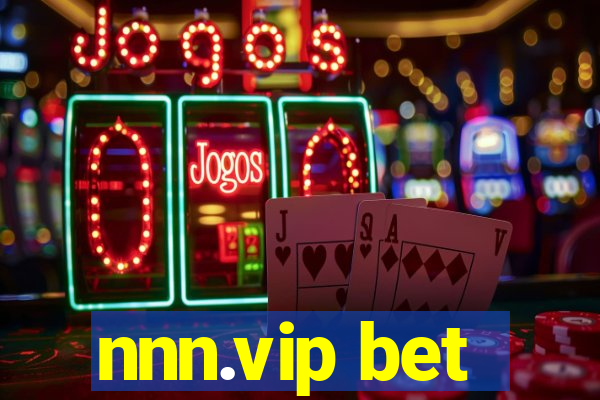 nnn.vip bet