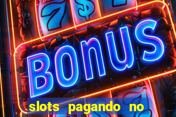 slots pagando no cadastro saque free 2024 facebook