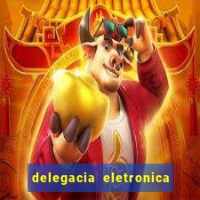 delegacia eletronica policia civil sao paulo