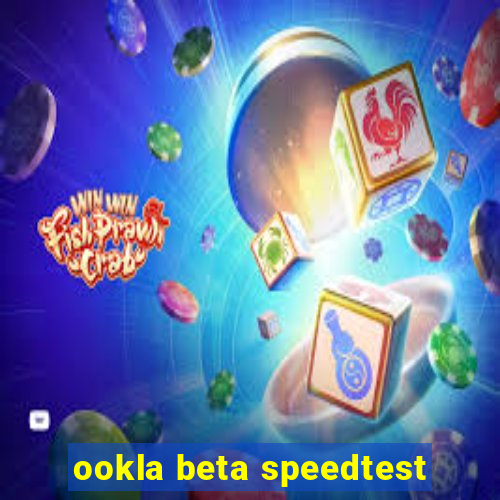 ookla beta speedtest